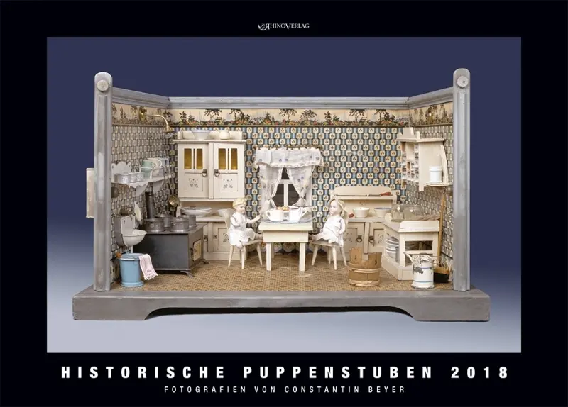 Cover: 9783955609849 | Kalender Historische Puppenstuben 2018 | 9. Jahrgang | Beyer | Deutsch