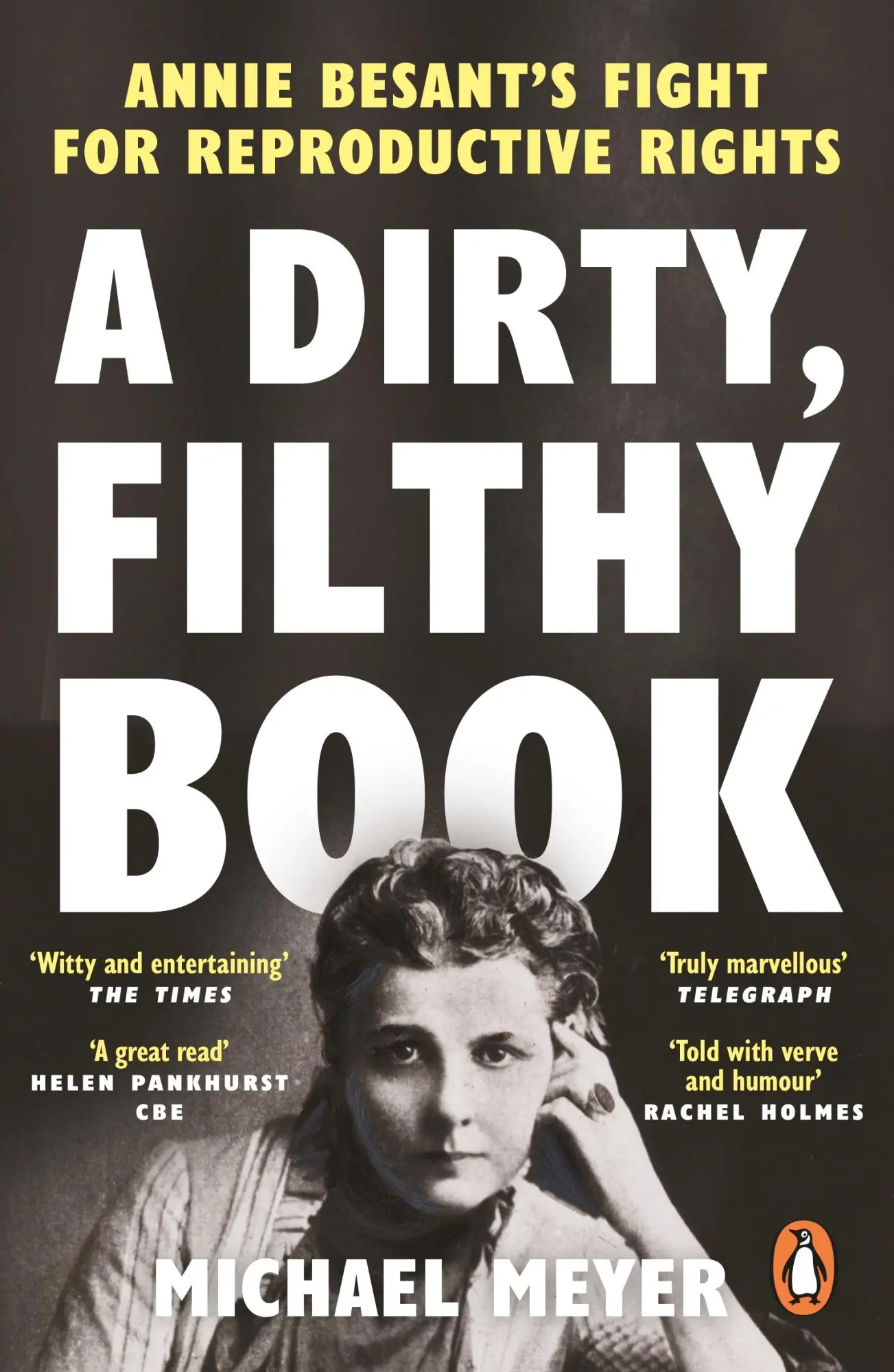 Cover: 9780753559949 | A Dirty, Filthy Book | Annie Besant's Fight for Reproductive Rights