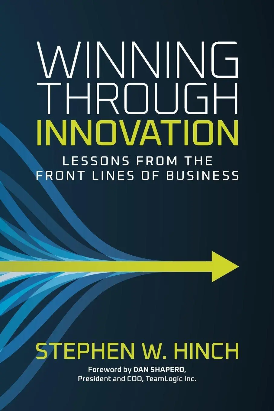 Cover: 9780966199949 | Winning through Innovation | Lessons from the Front Lines of Business