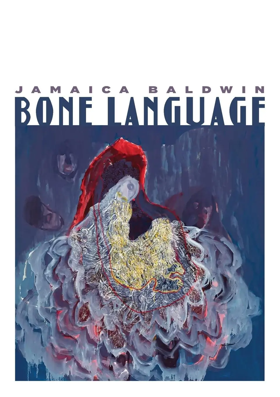 Cover: 9781936919949 | Bone Language | Jamaica Baldwin | Taschenbuch | Englisch | 2023