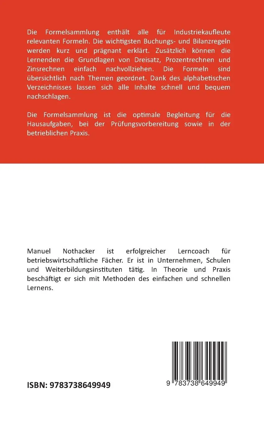Rückseite: 9783738649949 | Die Formelsammlung: Industriekauffrau / Industriekaufmann | Nothacker