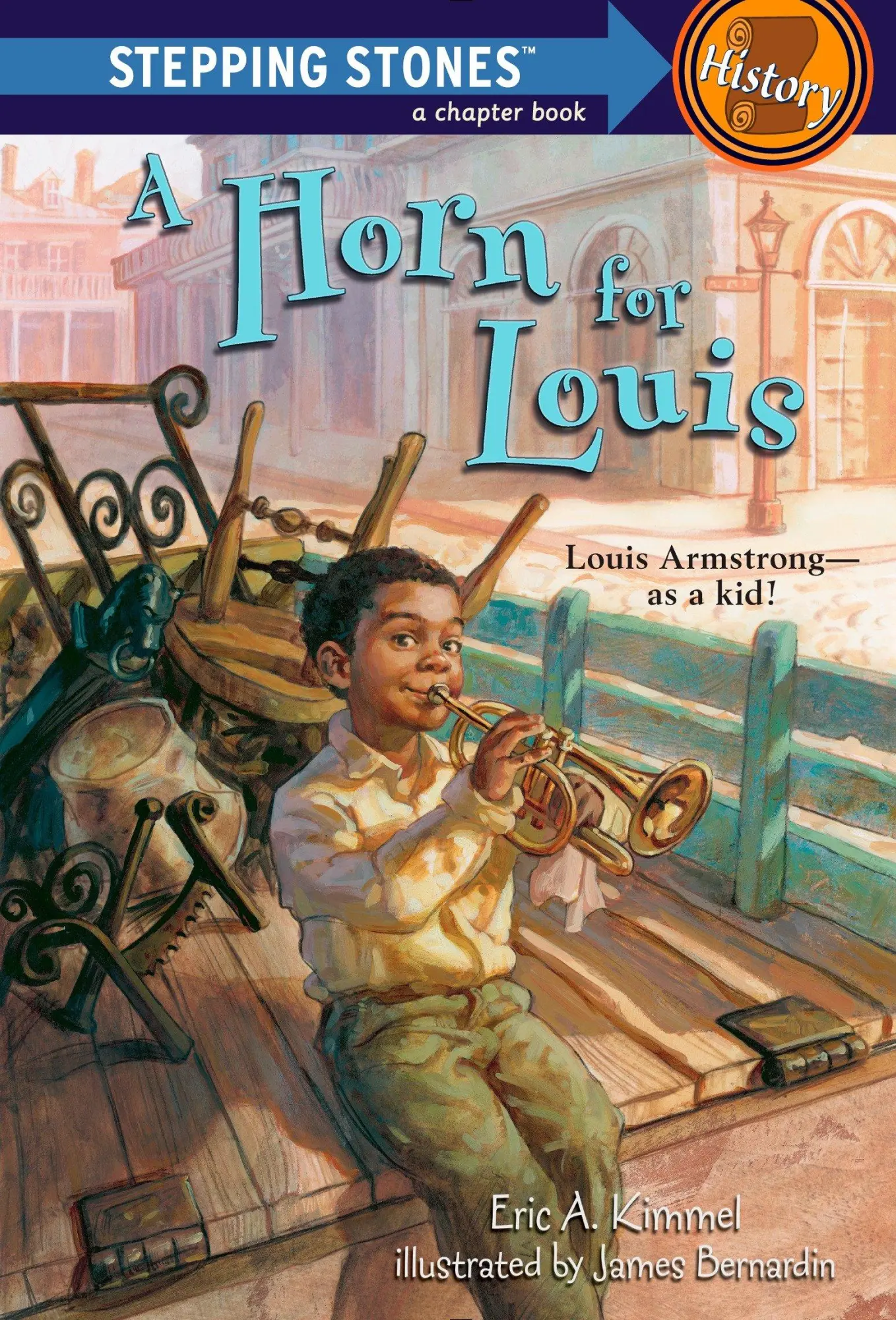 Cover: 9780375840050 | A Horn for Louis | Louis Armstrong--as a kid! | Eric A Kimmel | Buch