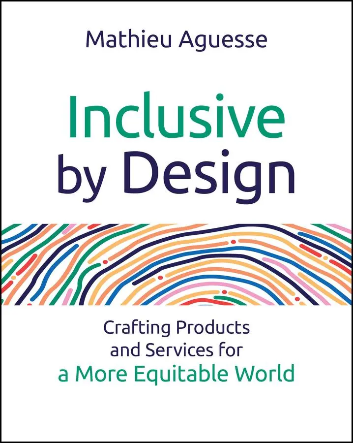 Cover: 9781394310050 | Inclusive by Design | Mathieu Aguesse | Taschenbuch | Englisch | 2025