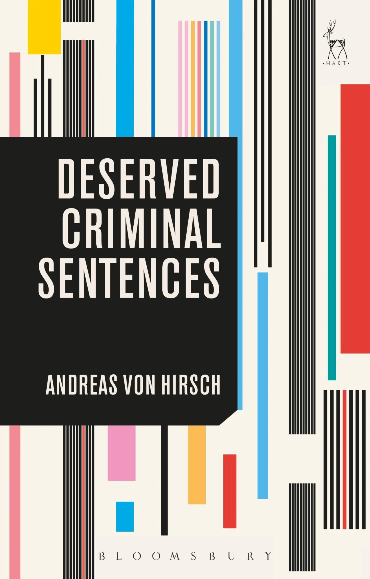 Cover: 9781509930050 | Deserved Criminal Sentences | Andreas Von Hirsch | Taschenbuch | 2019