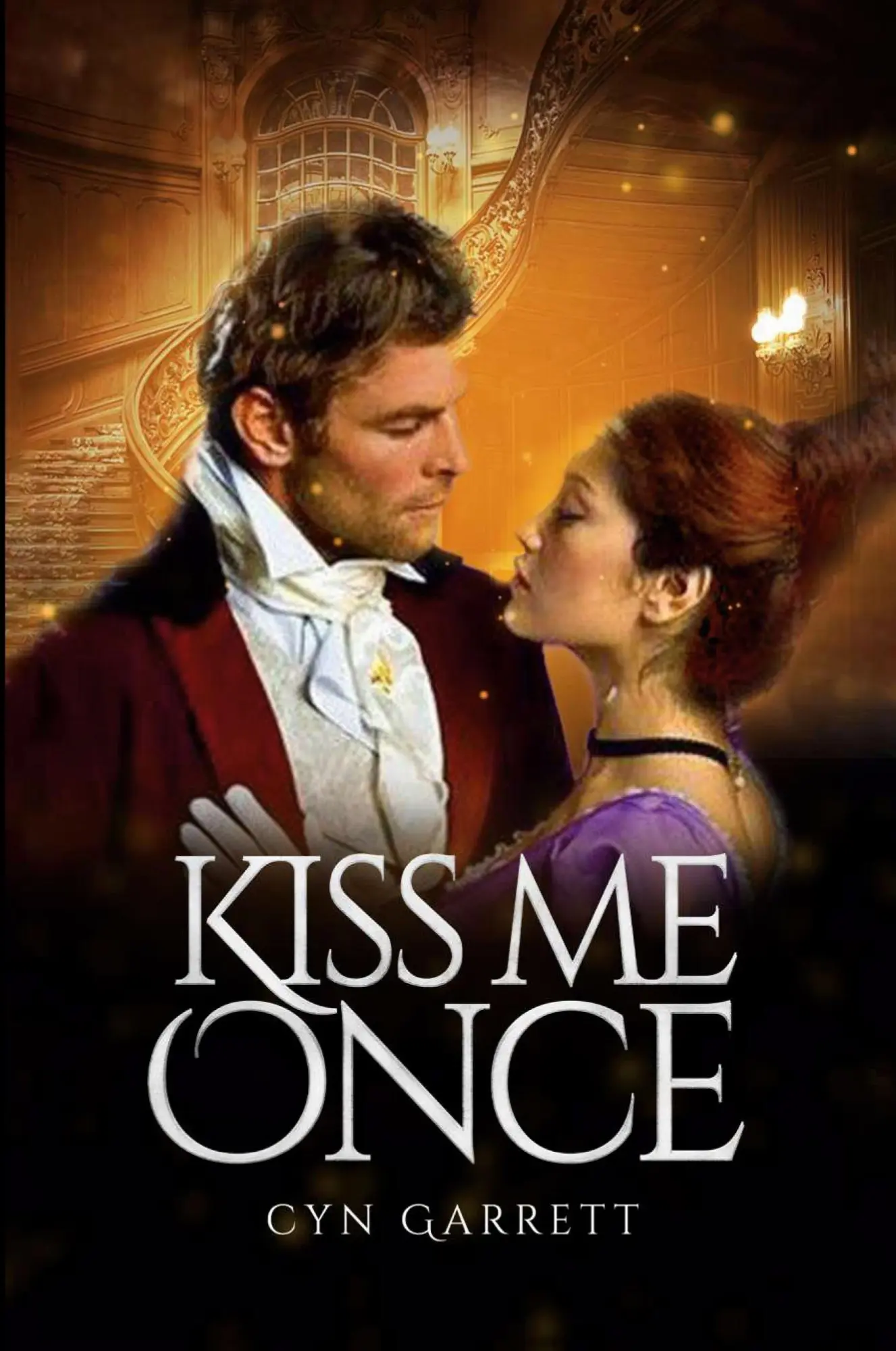 Cover: 9781962290050 | Kiss Me Once | Cyn Garrett | Taschenbuch | Englisch | 2023