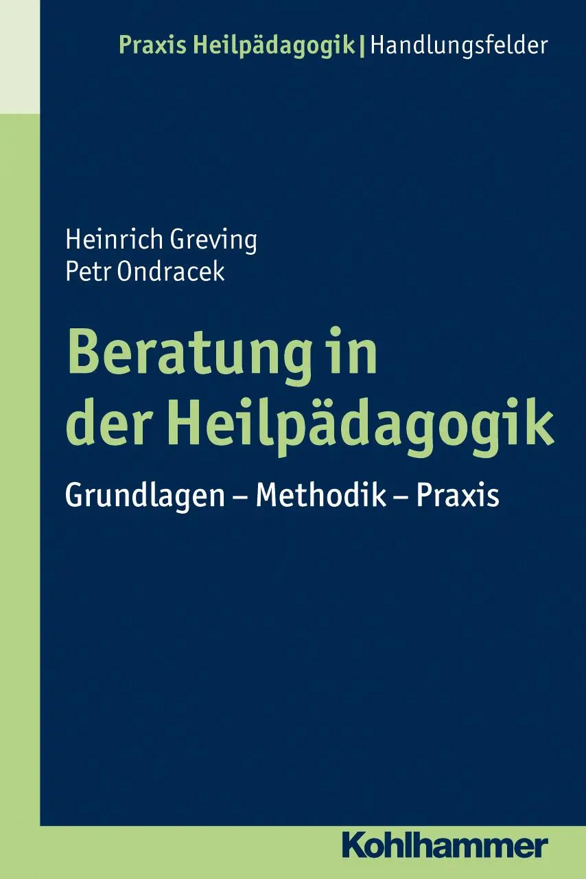Cover: 9783170200050 | Beratung in der Heilpädagogik | Petr Ondracek (u. a.) | Taschenbuch