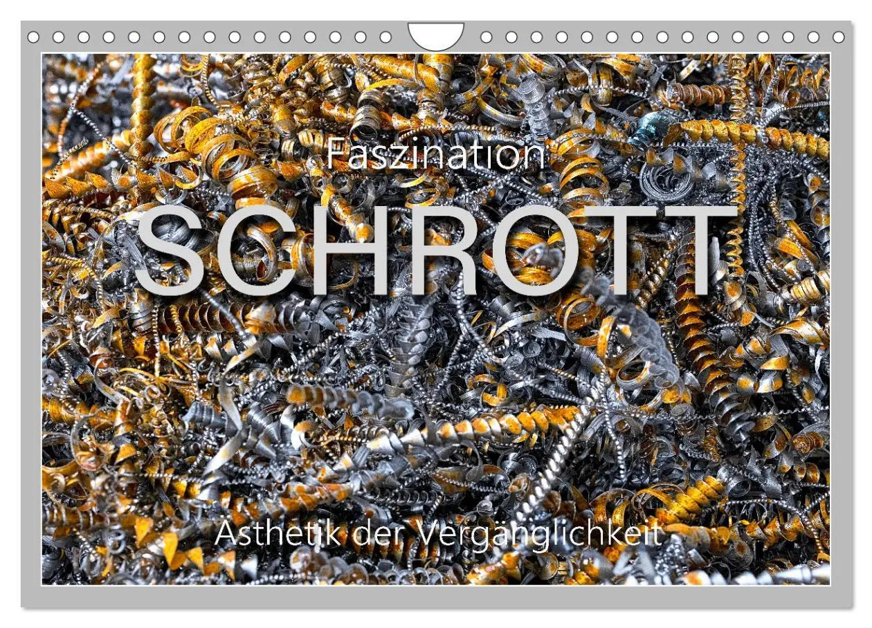 Cover: 9783457640050 | Faszination Schrott (Wandkalender 2026 DIN A4 quer), CALVENDO...