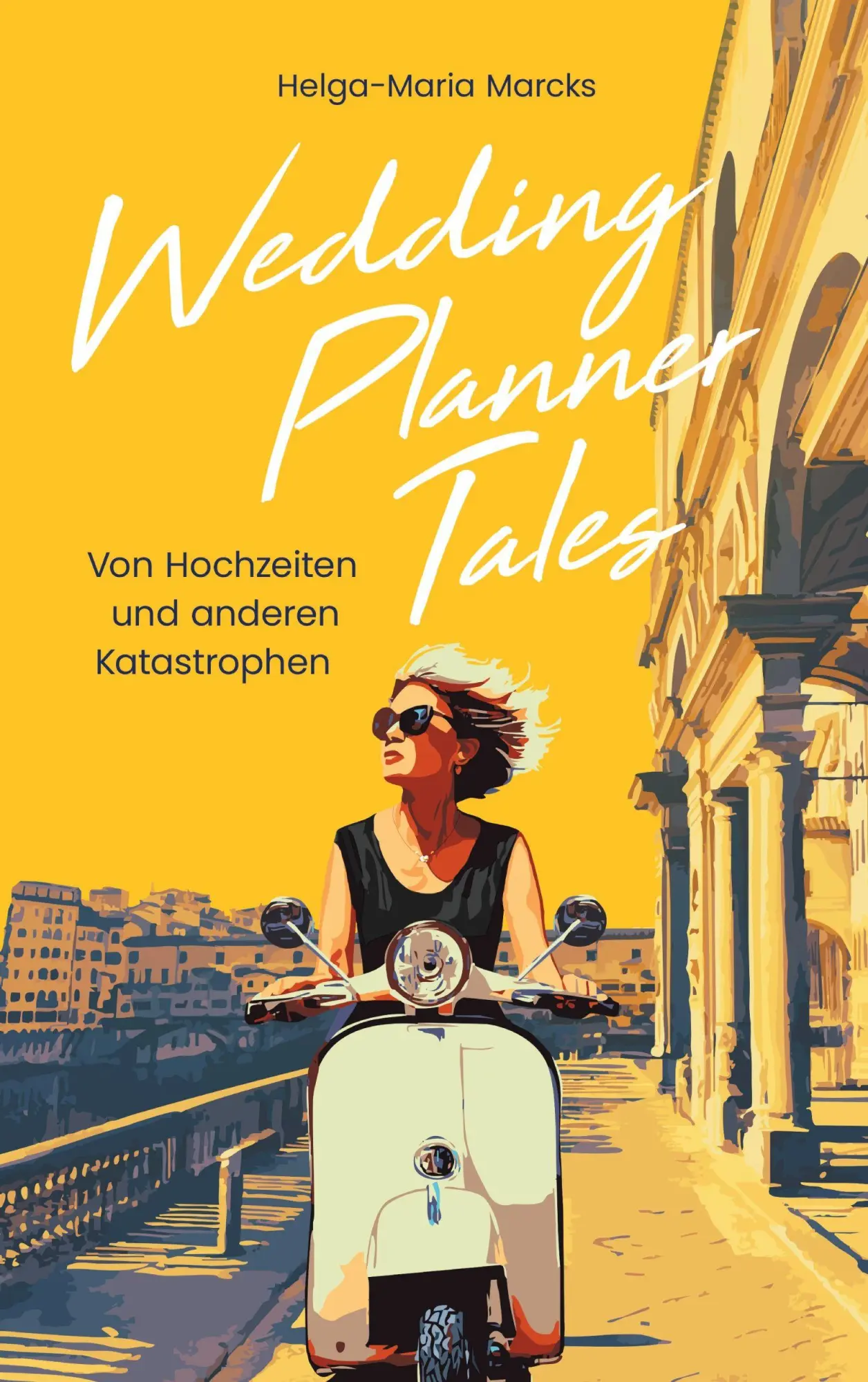 Cover: 9783769350050 | Wedding Planner Tales | Von Hochzeiten und anderen Katastrophen | Buch