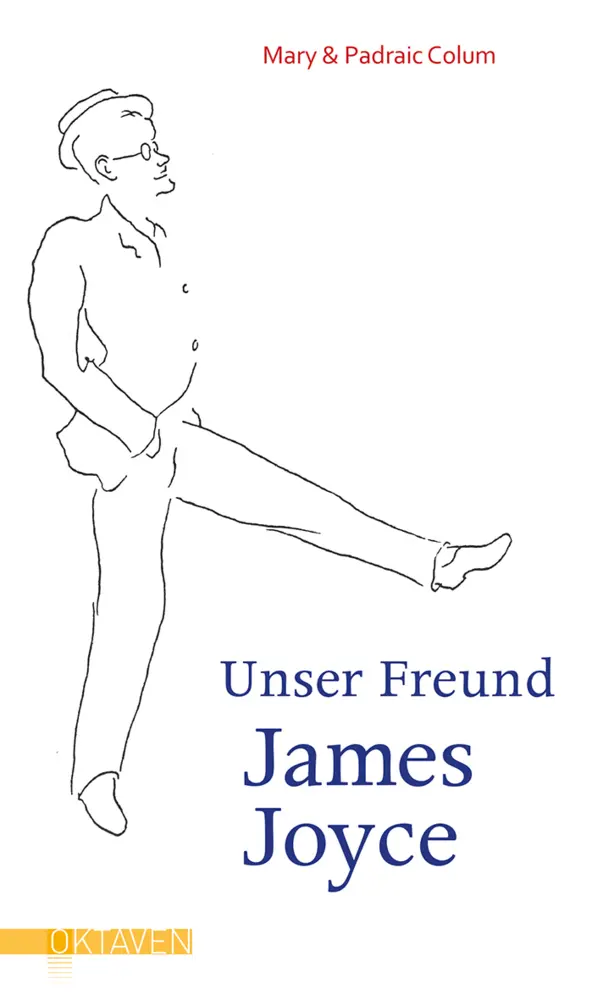 Cover: 9783772530050 | Unser Freund James Joyce | Mary Colum (u. a.) | Buch | 288 S. | 2018