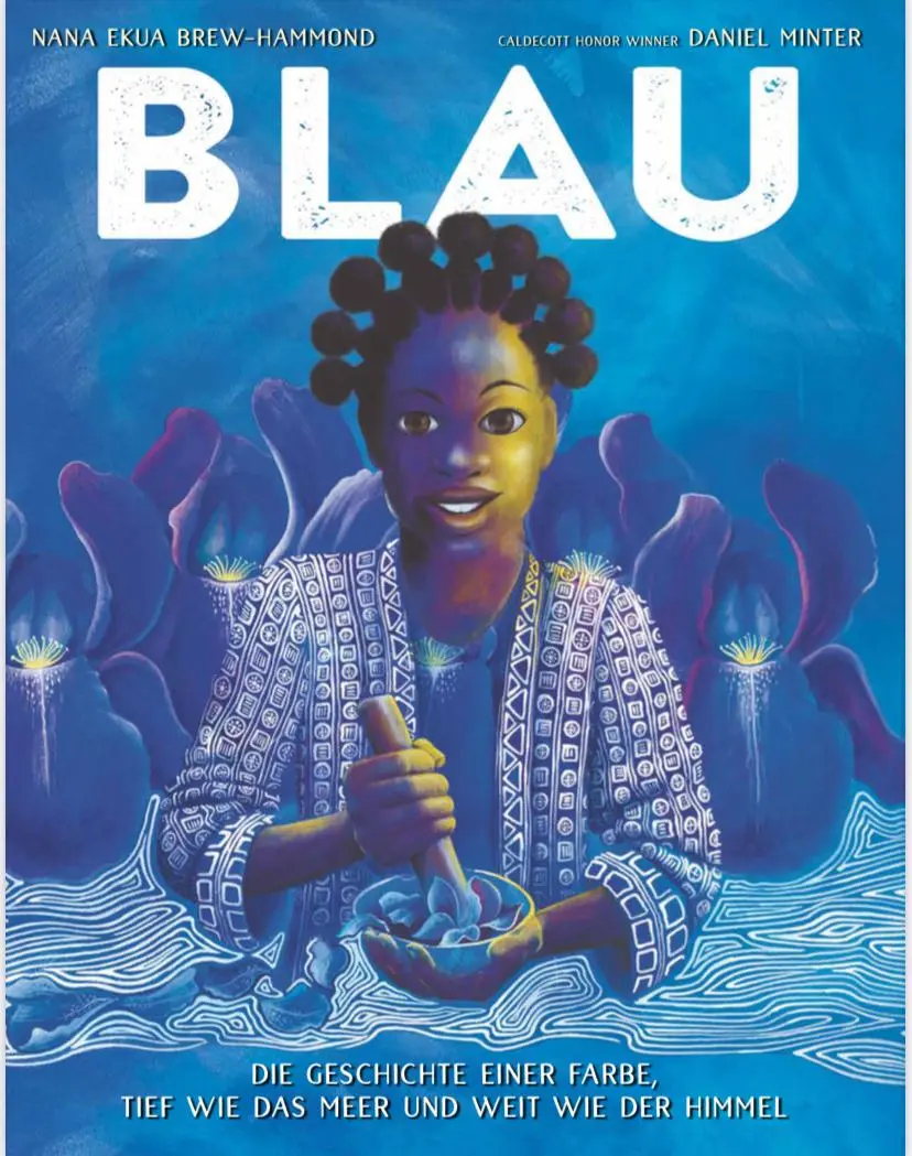 Cover: 9783989200050 | BLAU | Nana Ekua Brew-Hammond | Buch | 40 S. | Deutsch | 2025