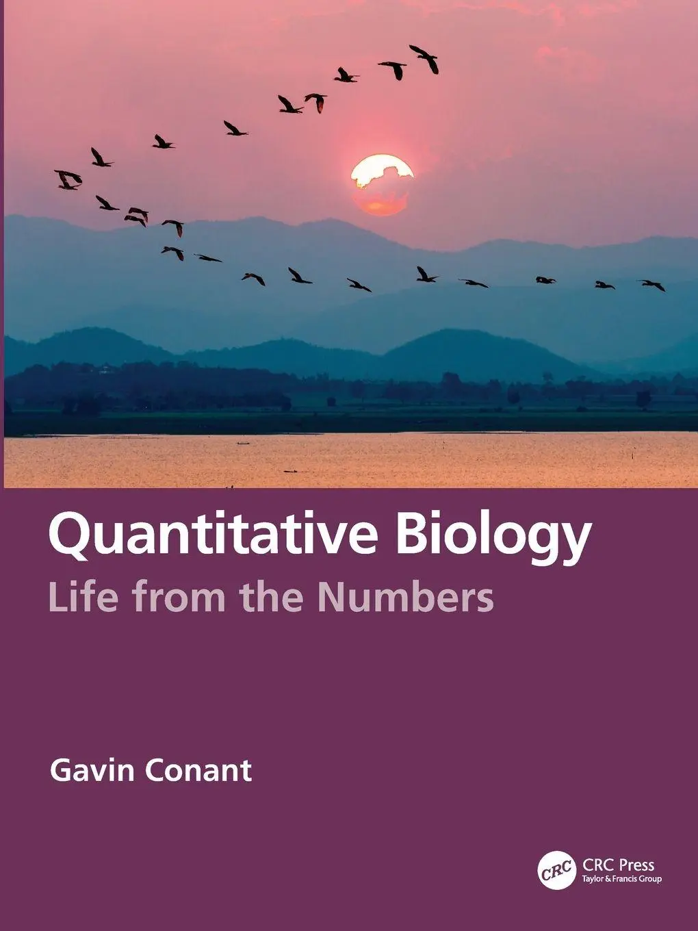 Cover: 9781041170150 | Quantitative Biology | Life from the Numbers | Gavin Conant | Buch
