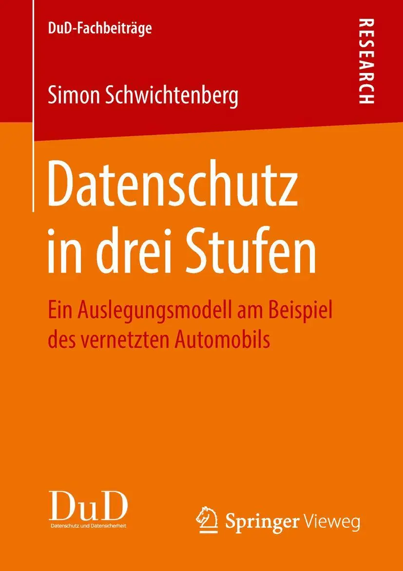 Cover: 9783658220150 | Datenschutz in drei Stufen | Simon Schwichtenberg | Taschenbuch | xvi