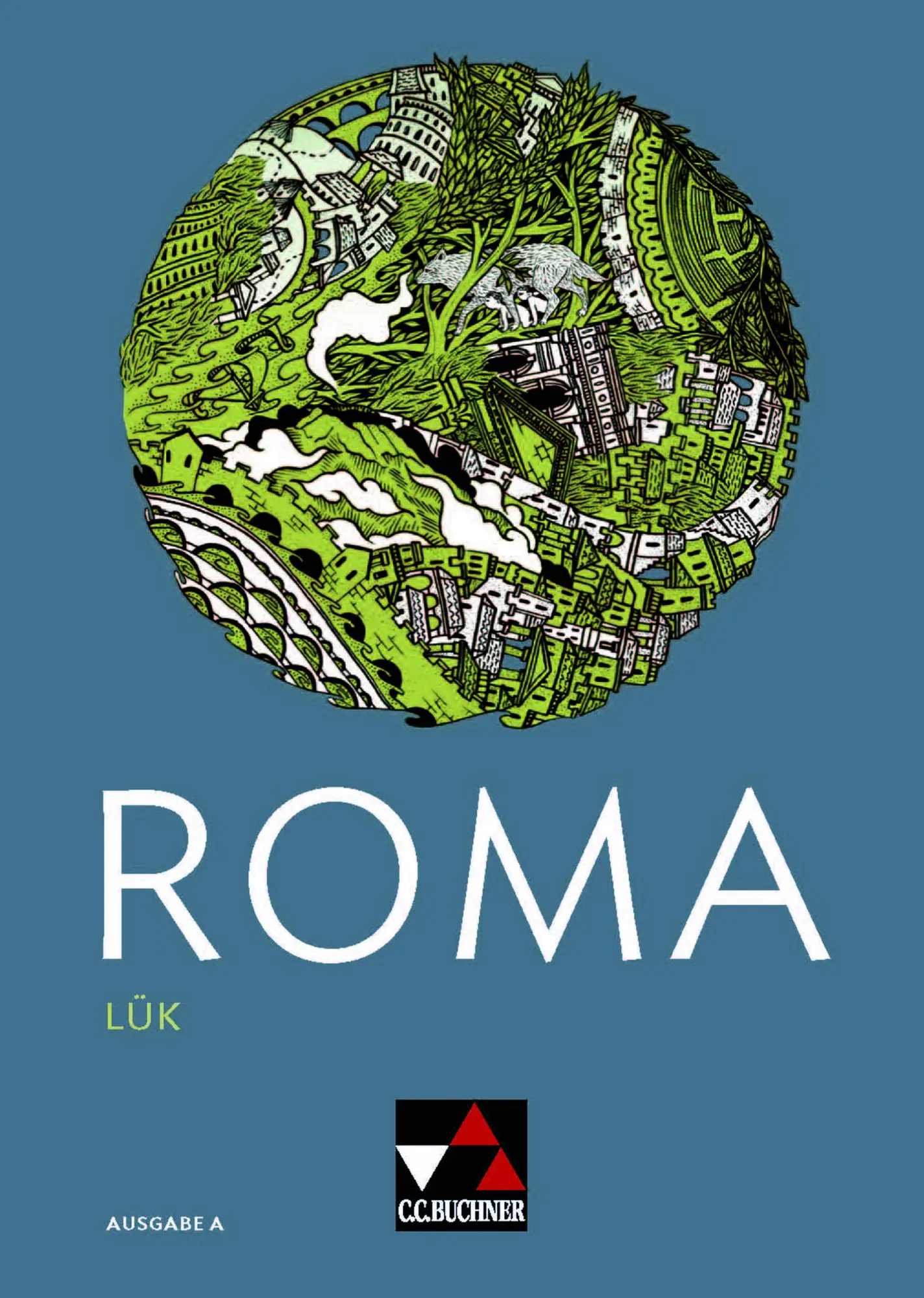 Cover: 9783661400150 | Roma A LÜK | Zu den Lektionen 1-13 | Christian Zitzl | Broschüre