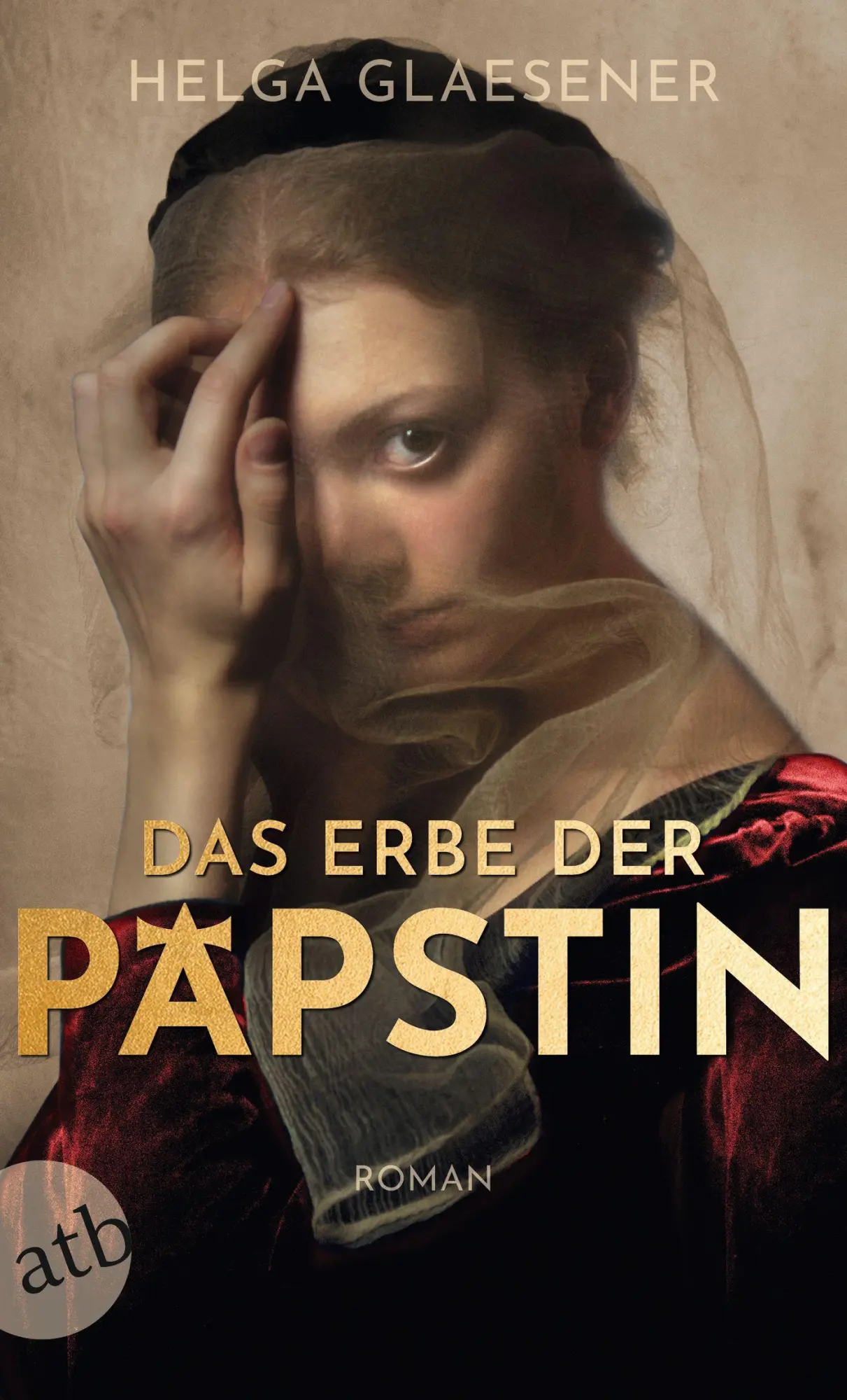 Cover: 9783746640150 | Das Erbe der Päpstin | Roman | Helga Glaesener | Taschenbuch | 459 S.