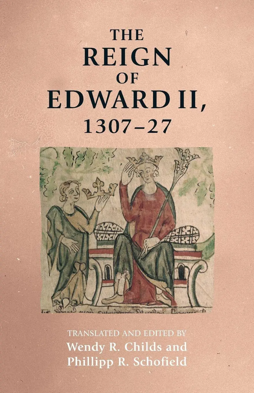Cover: 9781526120250 | The reign of Edward II, 1307-27 | Wendy Childs | Taschenbuch | 2023