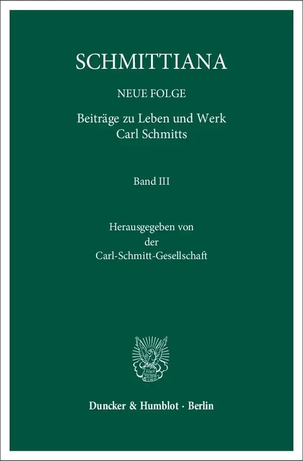 Cover: 9783428150250 | Schmittiana | Carl-Schmitt-Gesellschaft | Taschenbuch | 364 S. | 2016