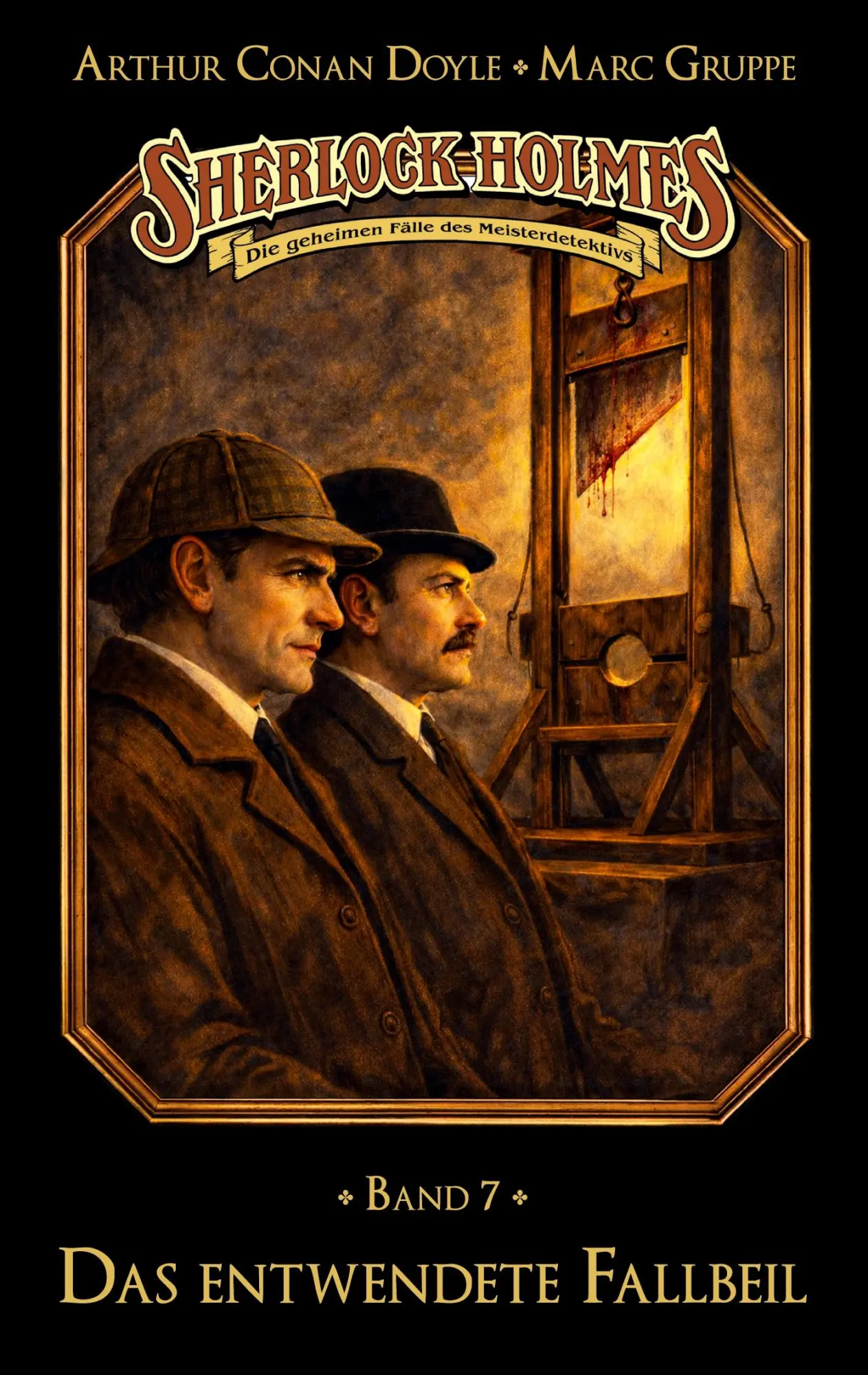 Cover: 9783690270250 | Sherlock Holmes Band 07 - Das entwendete Fallbeil | Gruppe (u. a.)