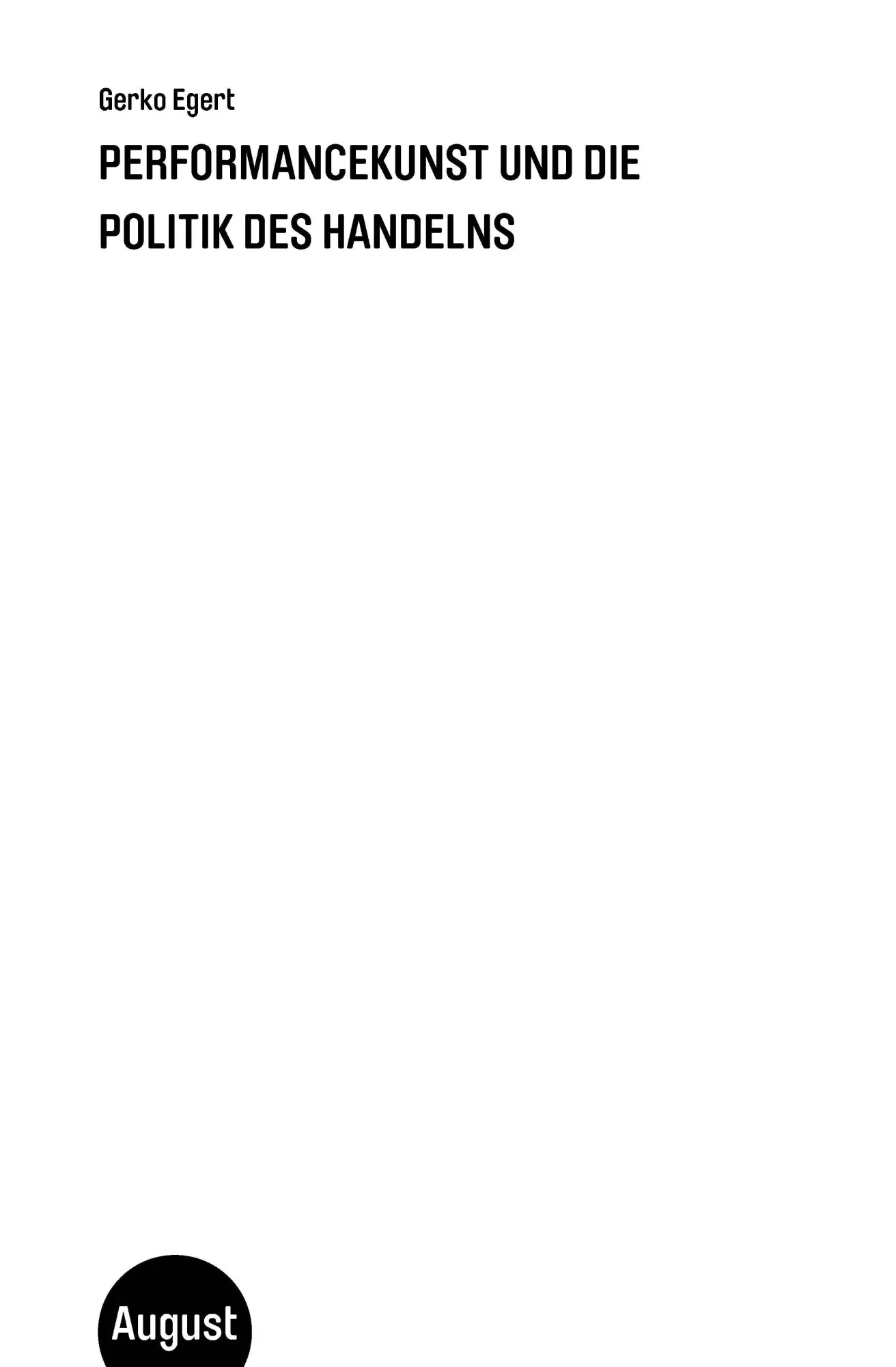 Cover: 9783751890250 | Performancekunst und die Politik des Handelns | Gerko Egert | Buch
