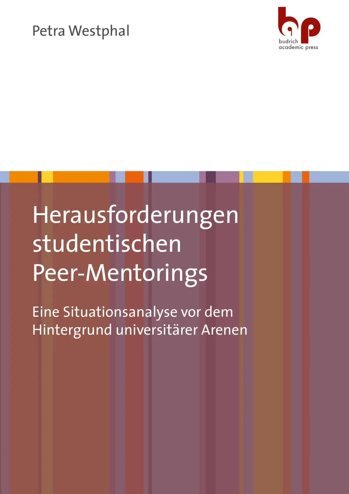 Cover: 9783966650250 | Herausforderungen studentischen Peer-Mentorings | Petra Westphal