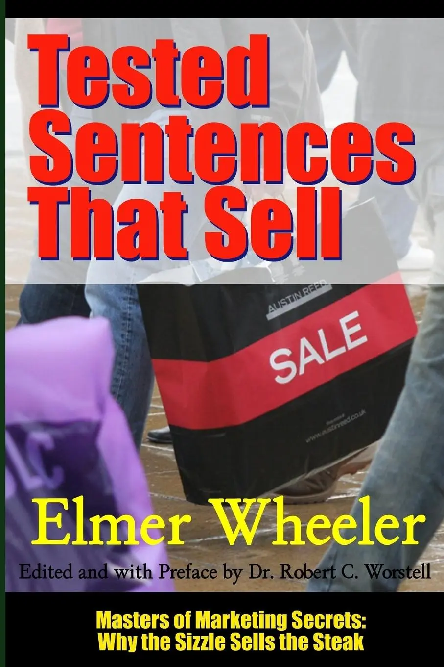 Cover: 9781312100350 | Tested Sentences That Sell - Masters of Marketing Secrets | Buch