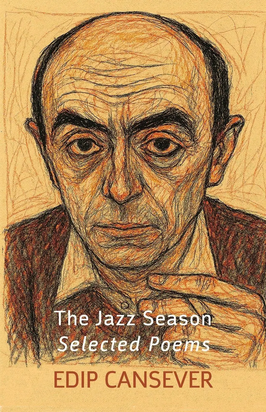 Cover: 9781837380350 | The Jazz Season | Selected Poems | Edip Cansever | Taschenbuch | 2026