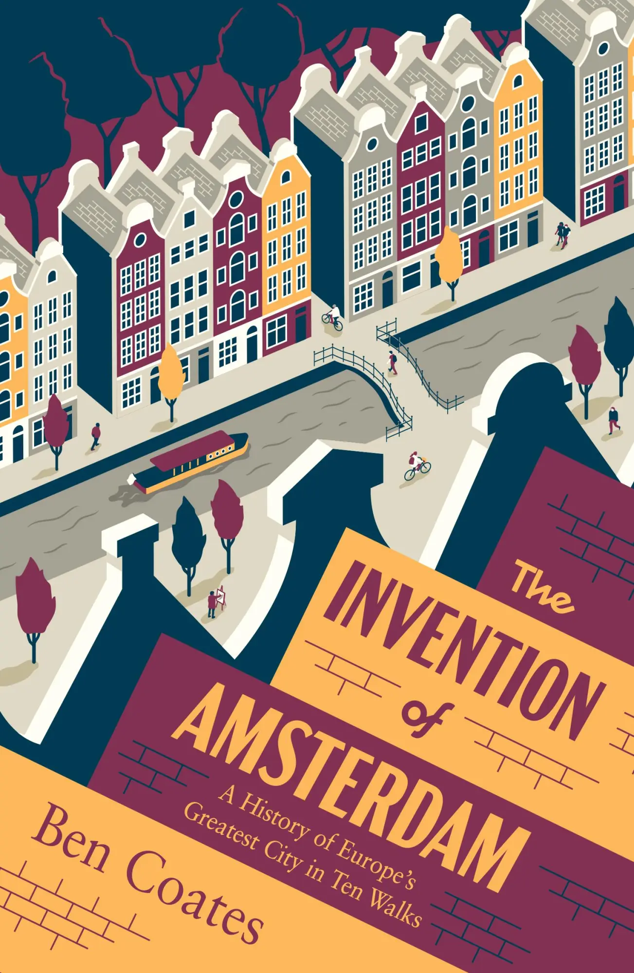 Cover: 9781915590350 | The Invention of Amsterdam | Ben Coates | Taschenbuch | 384 S. | 2025