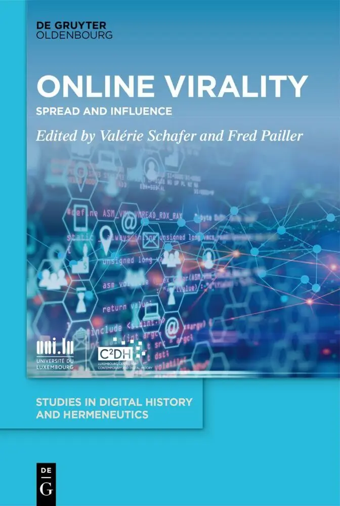 Cover: 9783111310350 | Online Virality | Spread and Influence | Valérie Schafer (u. a.)