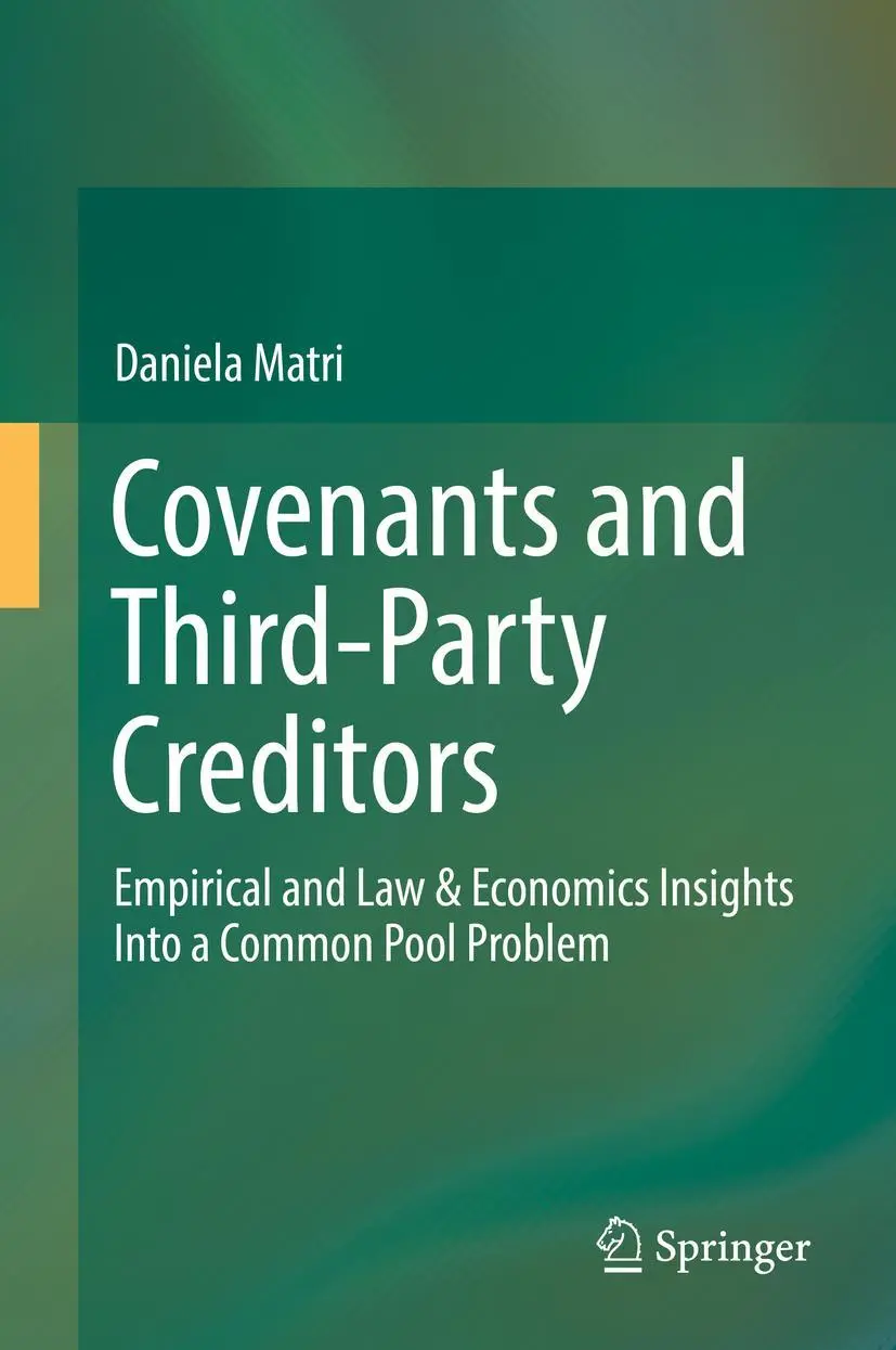 Cover: 9783319620350 | Covenants and Third-Party Creditors | Daniela Matri | Buch | xvii