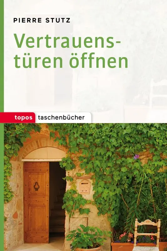 Cover: 9783836710350 | Vertrauenstüren öffnen | Pierre Stutz | Taschenbuch | 104 S. | Deutsch