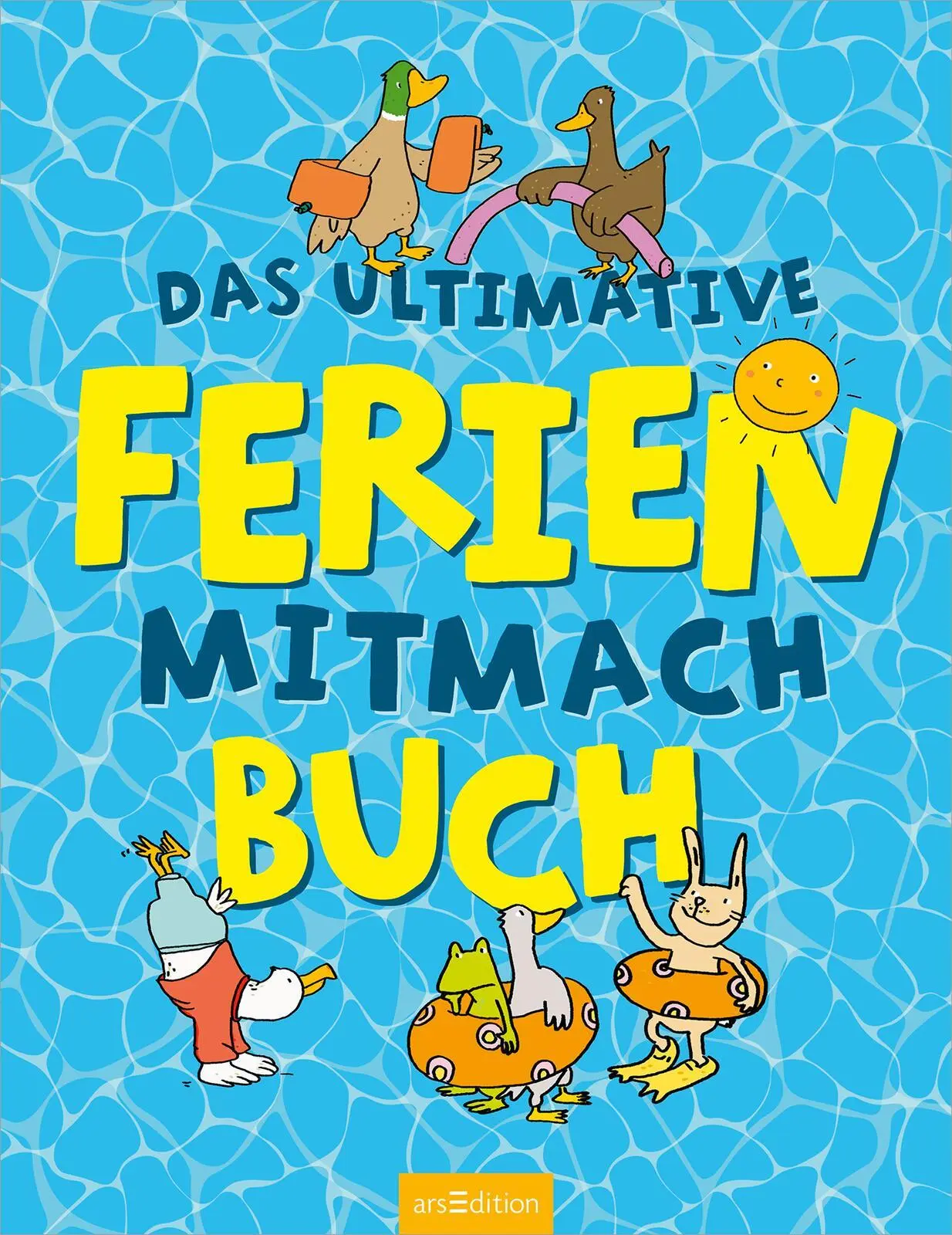 Bild: 9783845860350 | Das ultimative Ferien-Mitmachbuch | Pia Deges (u. a.) | Taschenbuch