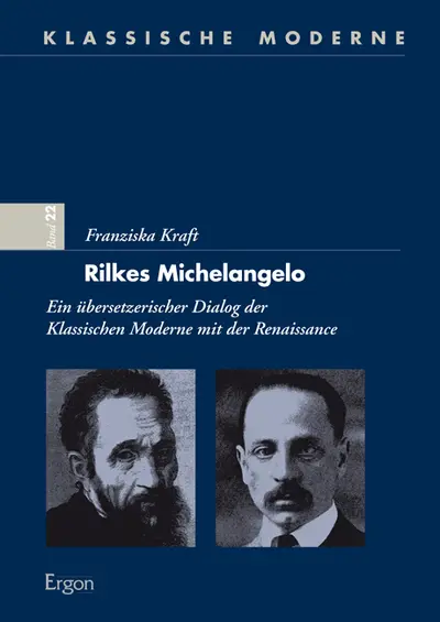 Cover: 9783956500350 | Rilkes Michelangelo | Franziska Kraft | Taschenbuch | 317 S. | Deutsch