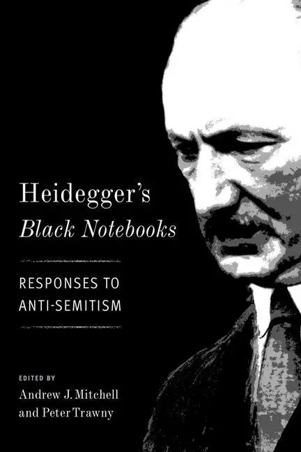 Cover: 9780231180450 | Heidegger´s Black Notebooks – Responses to Anti–Semitism | Taschenbuch