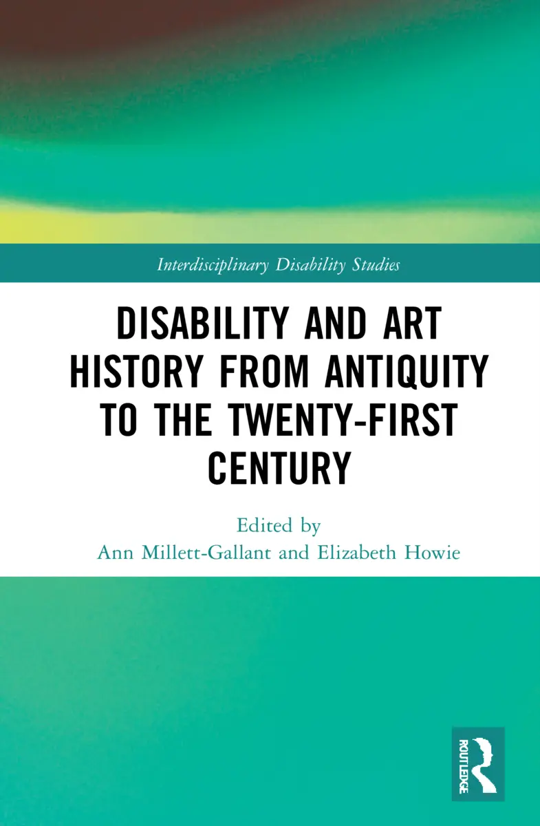 Cover: 9780367500450 | Disability and Art History from Antiquity to the Twenty-First Century