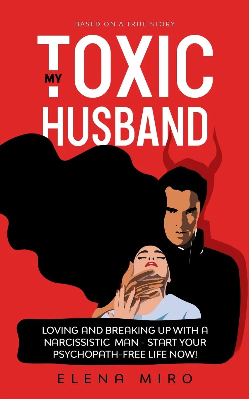Cover: 9781087920450 | My Toxic Husband | Elena Miro | Taschenbuch | Englisch | 2020