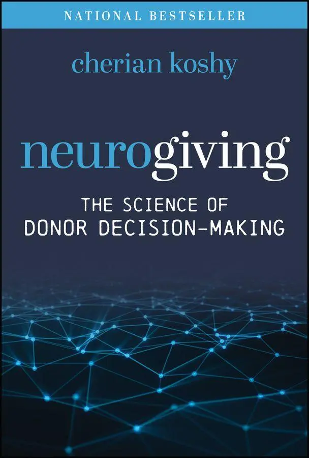 Cover: 9781394370450 | Neurogiving | The Science of Donor Decision-Making | Cherian Koshy