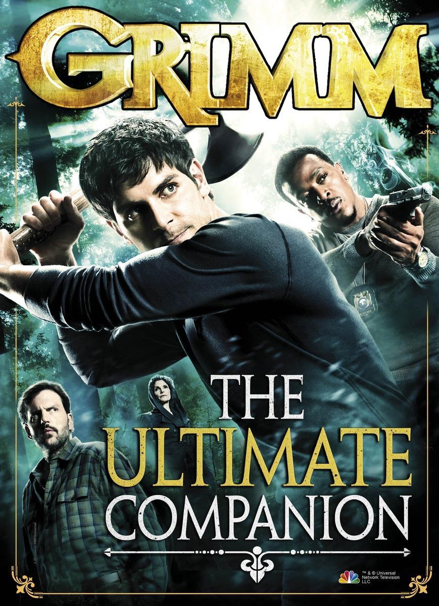 Cover: 9781782760450 | Grimm: The Ultimate Companion | Titan Books | Taschenbuch | Englisch