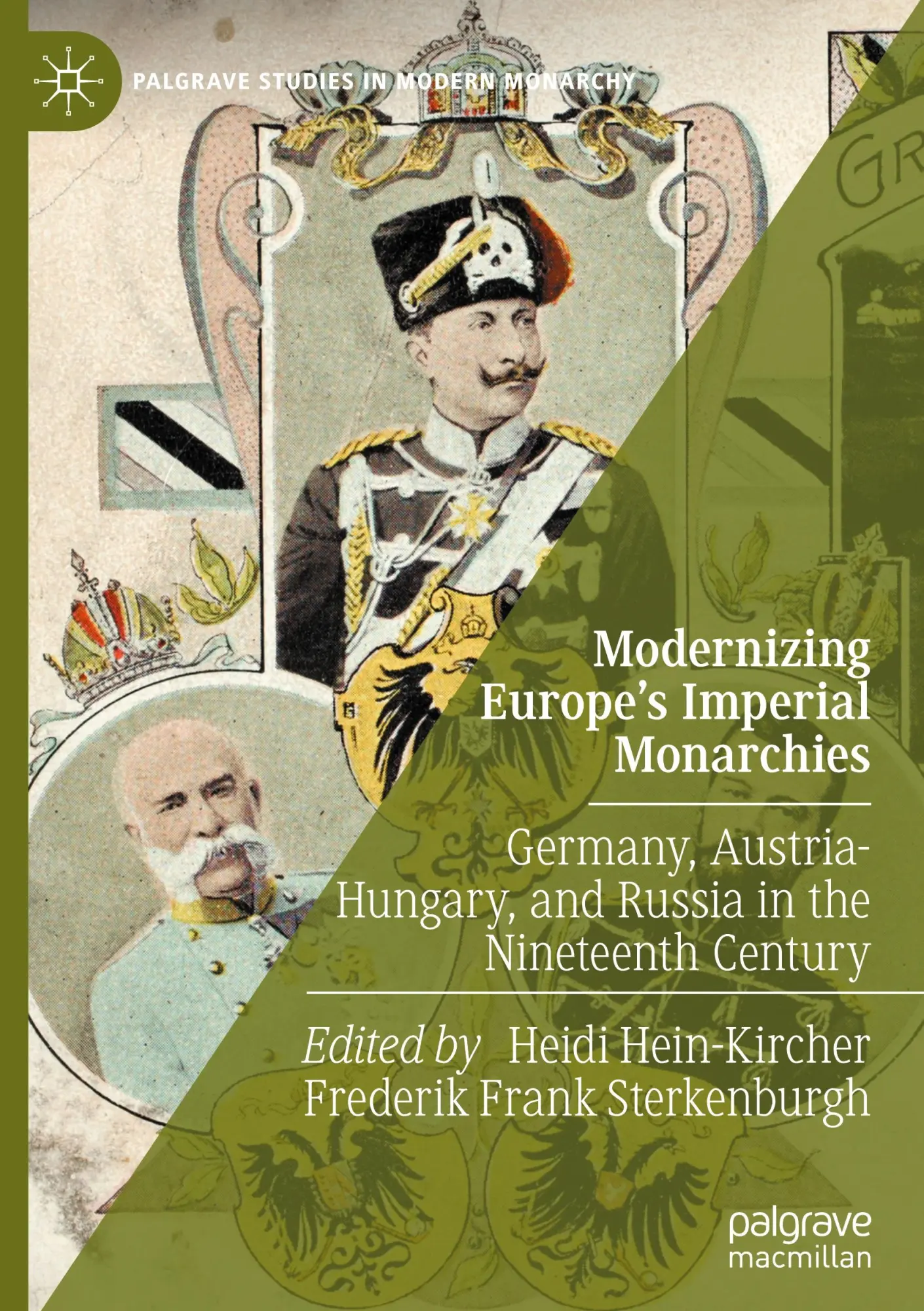 Cover: 9783031730450 | Modernizing Europe's Imperial Monarchies | Sterkenburgh (u. a.) | Buch