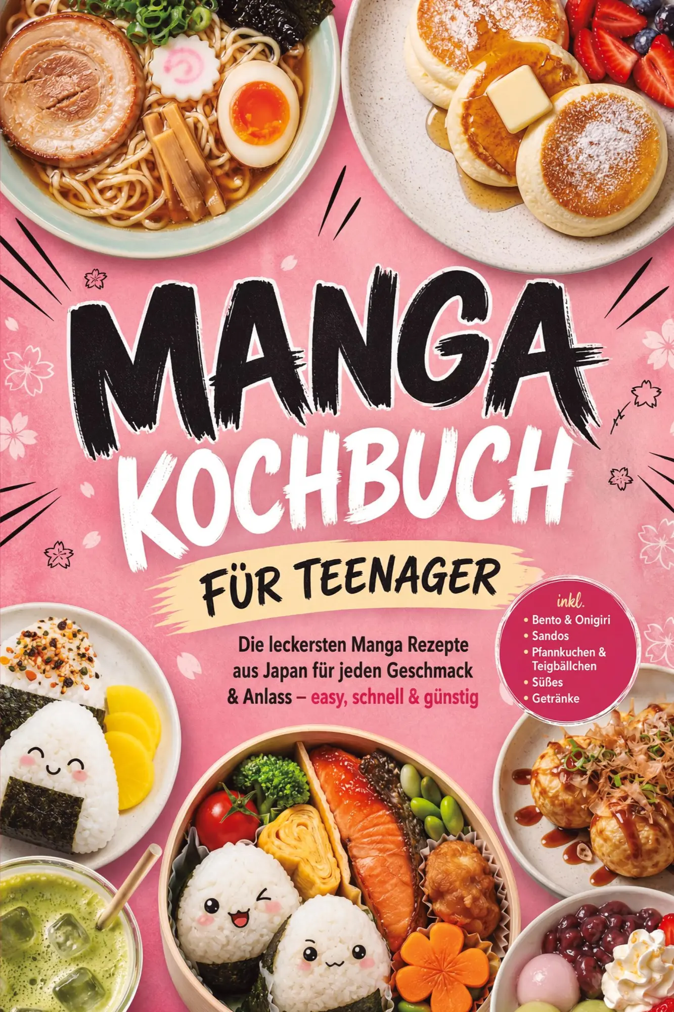 Cover: 9783694380450 | Manga Kochbuch für Teenager: Die leckersten Manga Rezepte aus Japan...