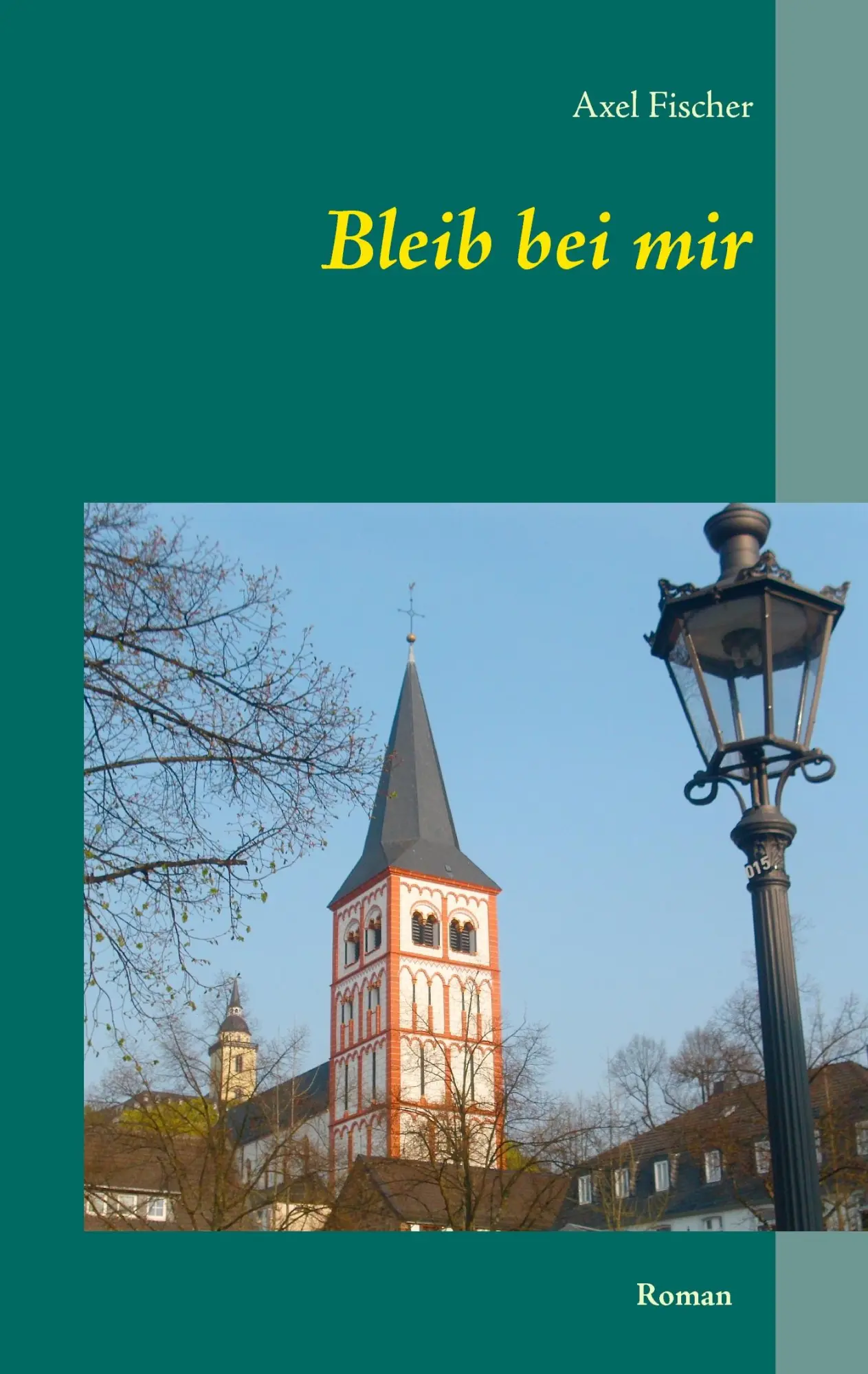 Cover: 9783734730450 | Bleib bei mir | Axel Fischer | Taschenbuch | 232 S. | Deutsch | 2014