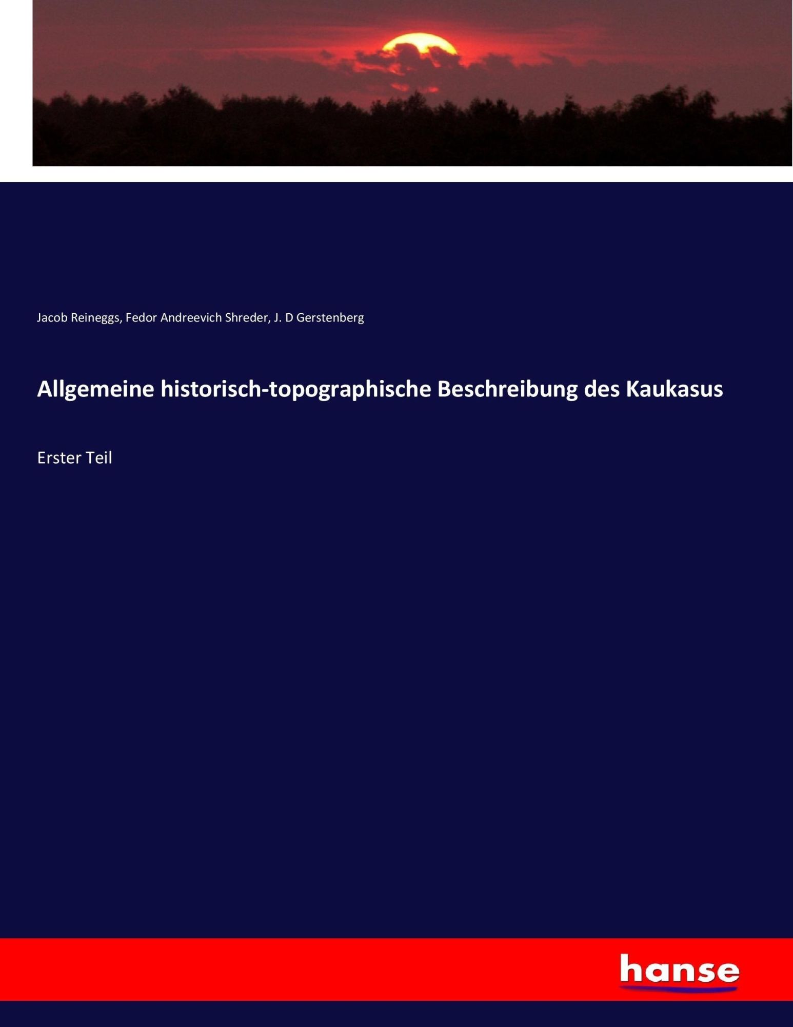Cover: 9783744700450 | Allgemeine historisch-topographische Beschreibung des Kaukasus | Buch