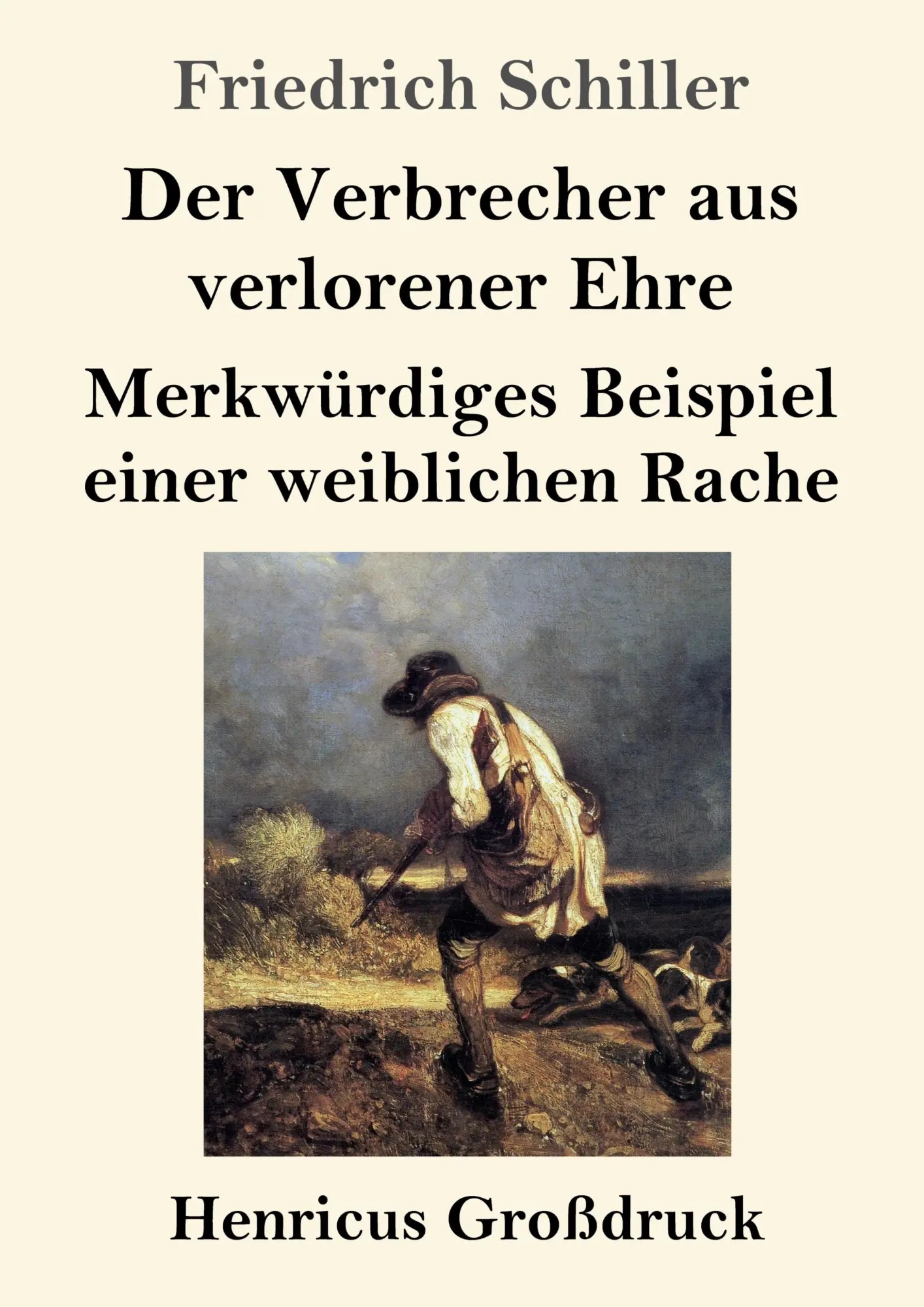 Cover: 9783847830450 | Der Verbrecher aus verlorener Ehre / Merkwürdiges Beispiel einer...