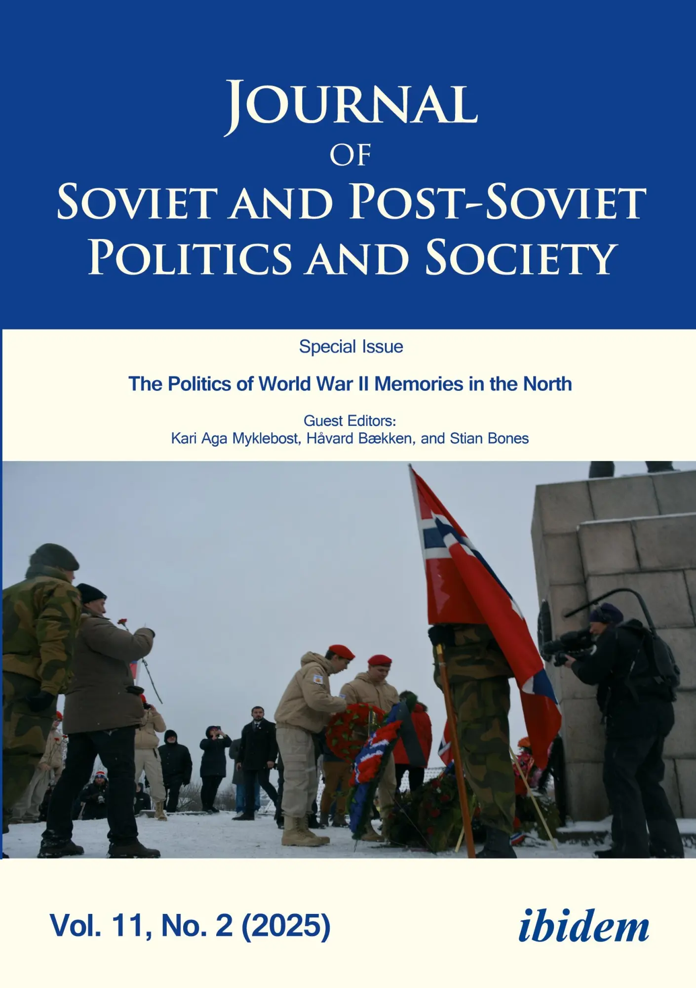 Journal of Soviet and Post-Soviet Politics and Society: The Politics of World War II Memories in the North: Regional and Transborder Memory Politics in Russia and Norway. 2025/2