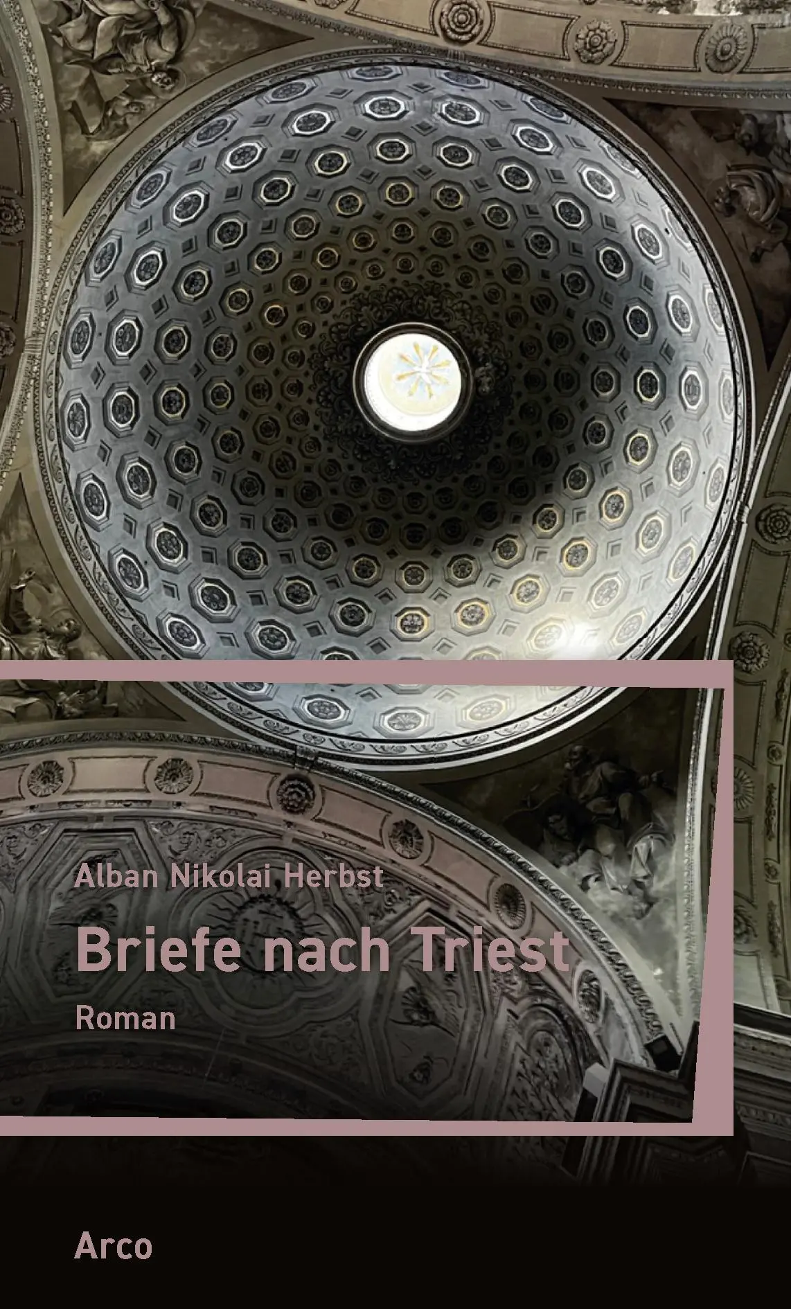Cover: 9783965870550 | Briefe nach Triest | Alban Nikolai Herbst | Taschenbuch | 612 S.
