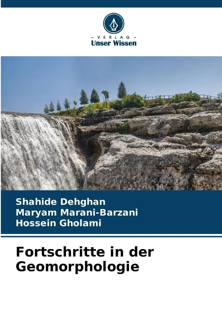 Cover: 9786207050550 | Fortschritte in der Geomorphologie | Shahide Dehghan (u. a.) | Buch