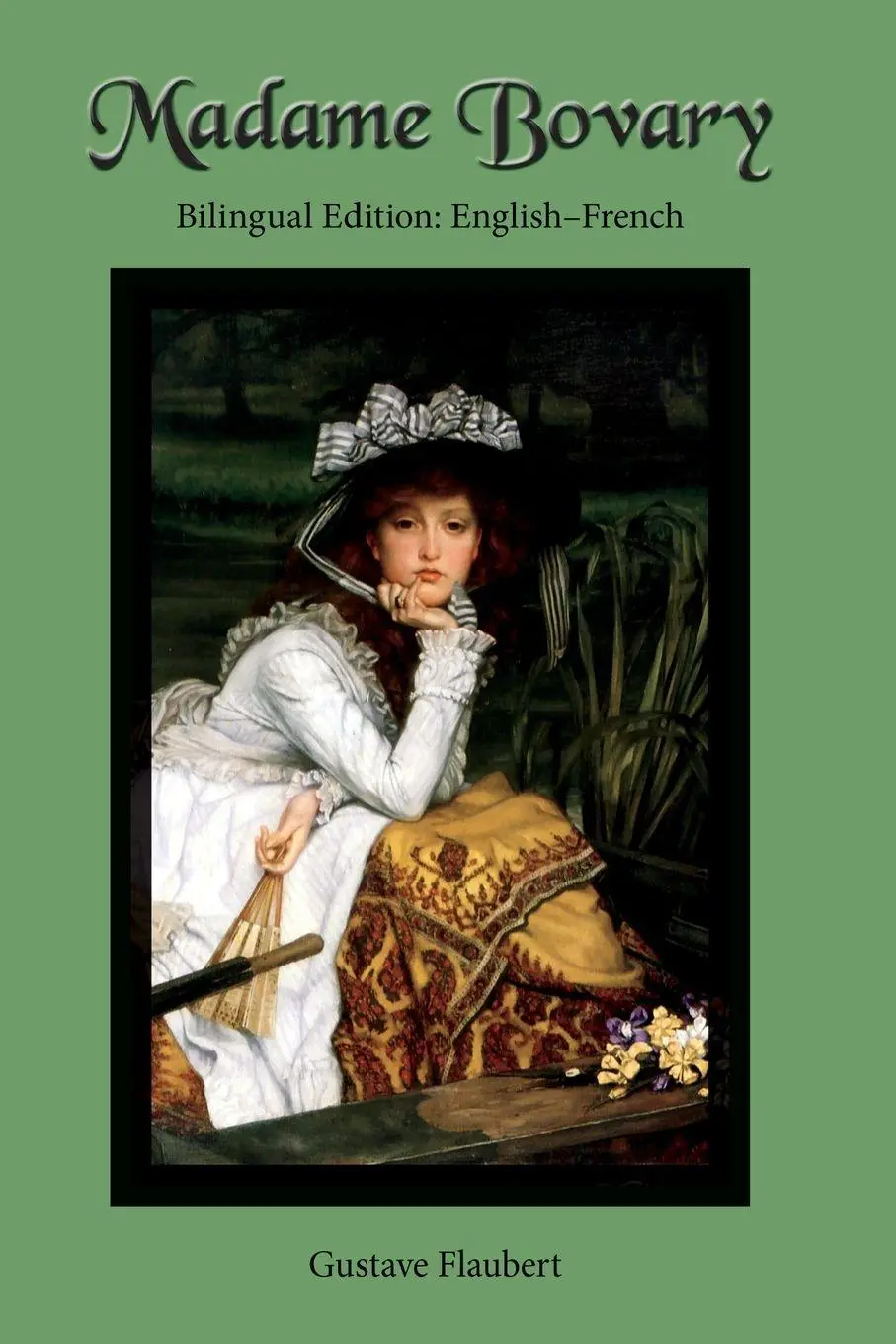 Cover: 9780986400650 | Madame Bovary | Bilingual Edition: English-French | Gustave Flaubert