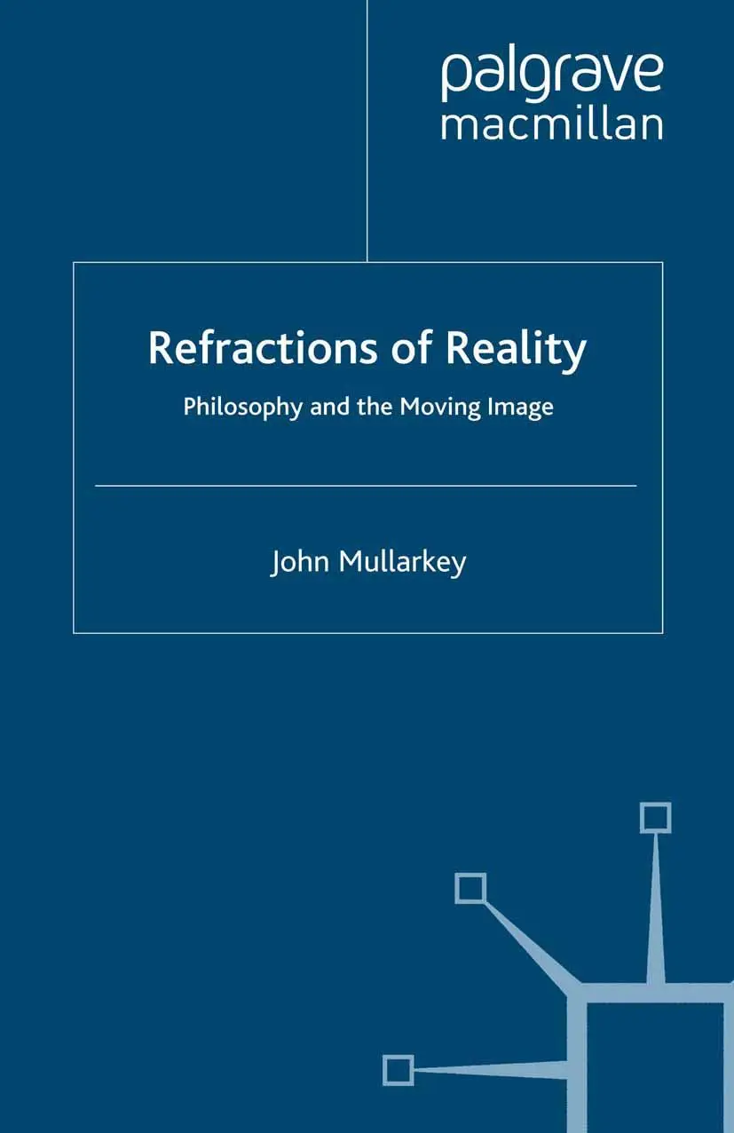 Cover: 9781349280650 | Refractions of Reality: Philosophy and the Moving Image | Mullarkey