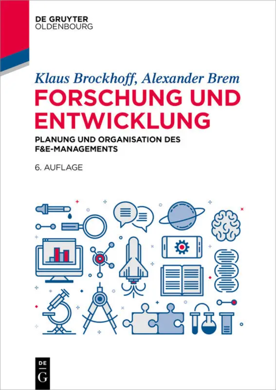 Cover: 9783110600650 | Forschung und Entwicklung | Klaus Brockhoff (u. a.) | Taschenbuch | IX