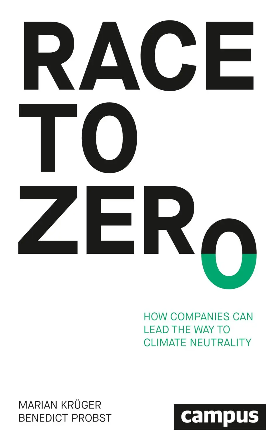 Cover: 9783593520650 | Race to Zero | How Companies Can Lead the Way to Climate Neutrality