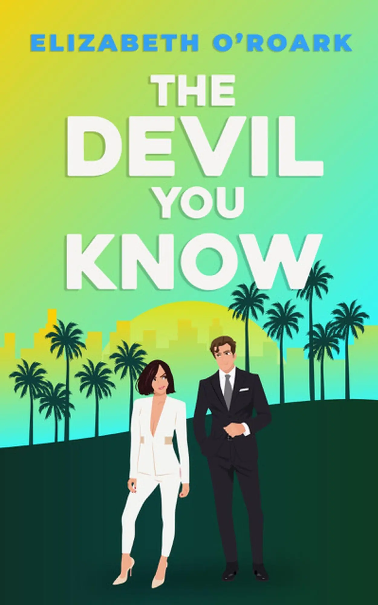 Cover: 9780349440750 | The Devil You Know | Elizabeth O'Roark | Taschenbuch | Paperback