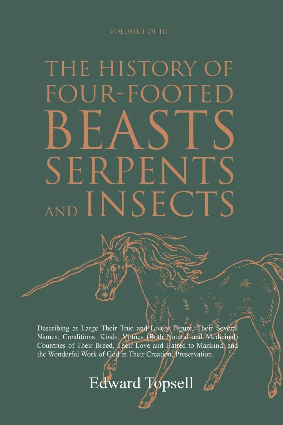 Cover: 9781396320750 | The History of Four-Footed Beasts, Serpents and Insects Vol. I of III